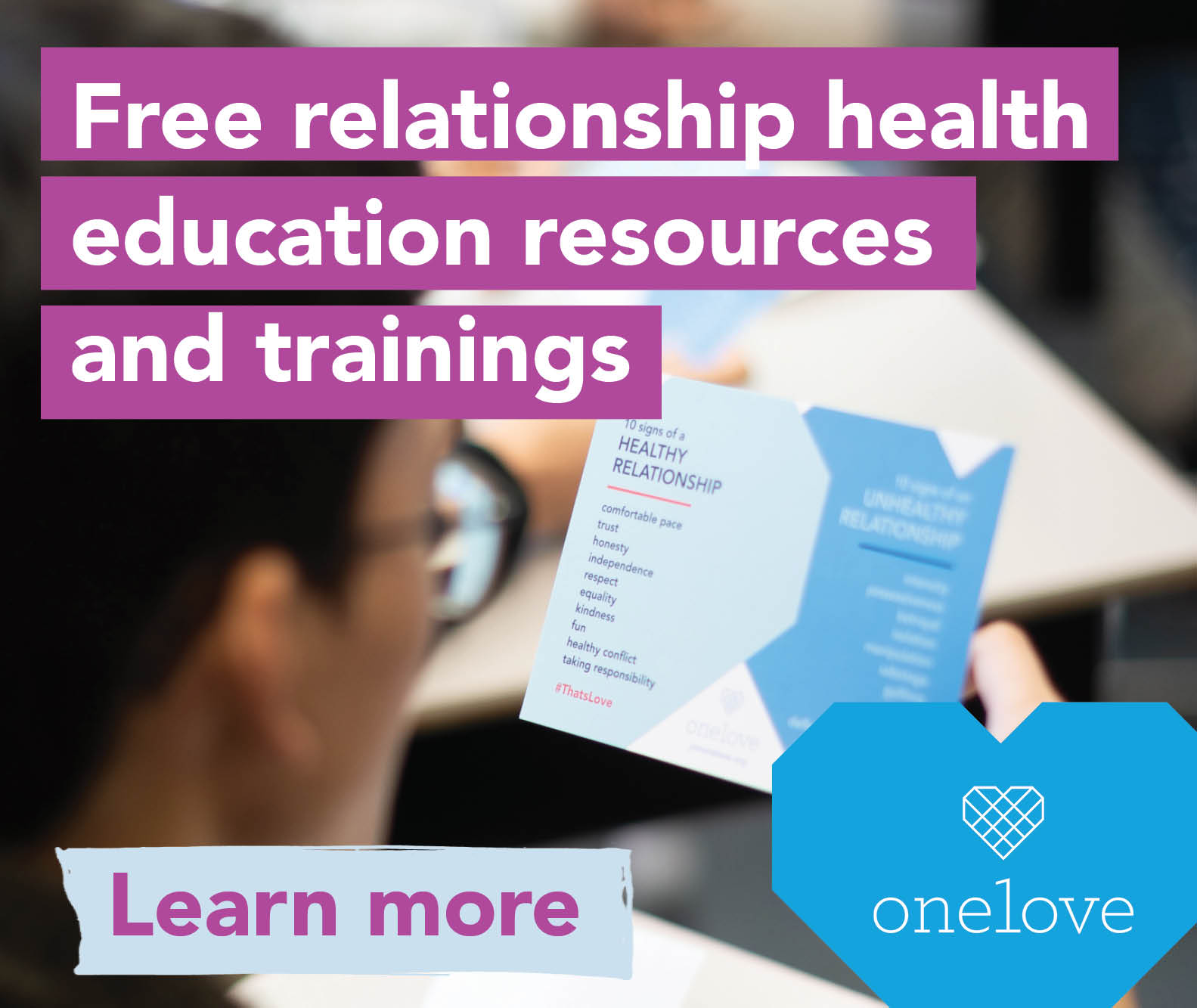 Advertisement One Love free relationship health education resources and trainings