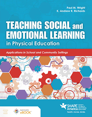 Teaching Social and Emotional Learning in Physical Education Book Cover