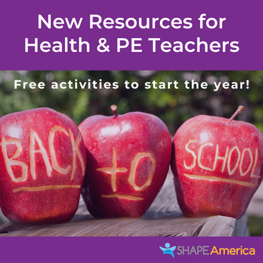 New Resources for Health & P E Teachers Free activities to start the year