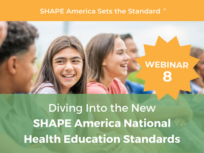 Diving Into the New SHAPE America National Health Education